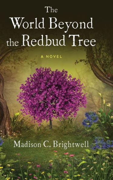 The World Beyond The Redbud Tree
