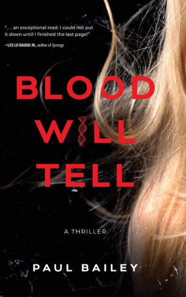 Blood Will Tell