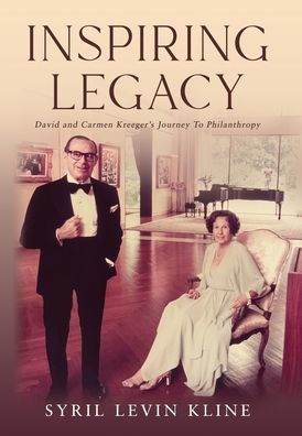 Inspiring Legacy: David And Carmen Kreeger'S Journey To Philanthropy