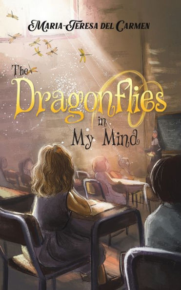 The Dragonflies In My Mind - 9781647500856