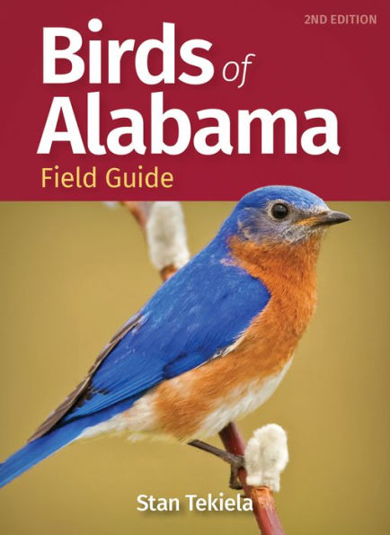 Birds Of Alabama Field Guide (Bird Identification Guides)