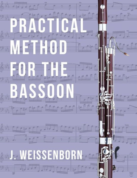 Practical Method For The Bassoon - 9781648372421