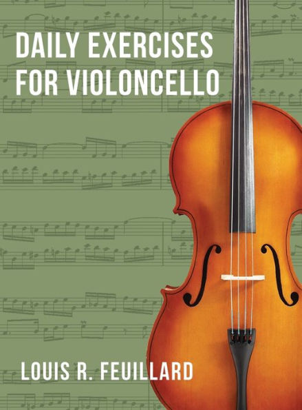 Daily Exercises: For Violoncello (Edition Schott)