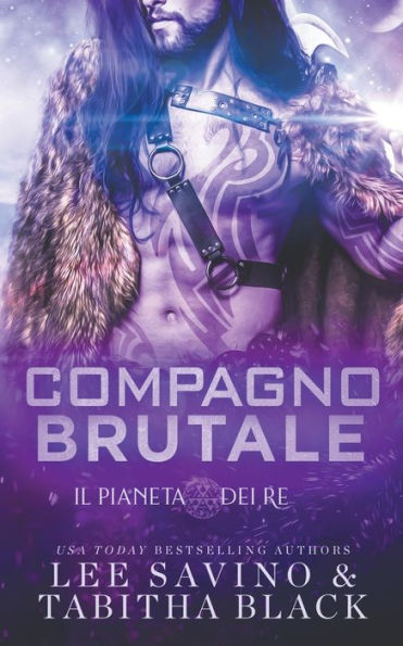 Compagno Brutale (Il Pianeta Dei Re) (Italian Edition)