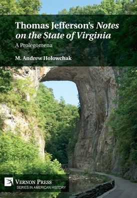 'Notas sobre el estado de Virginia' de Thomas Jefferson: un prolegómeno (historia estadounidense)