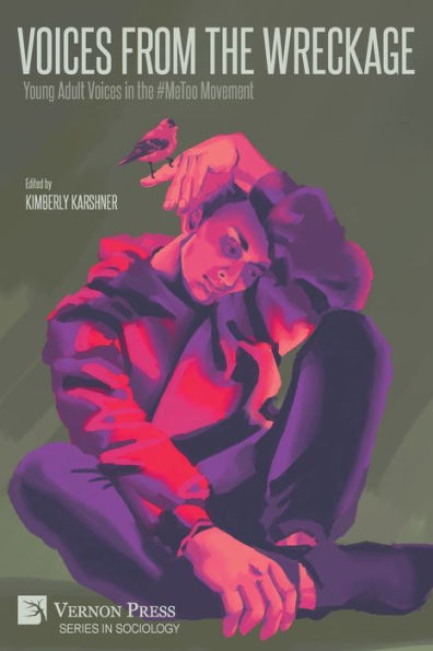 Voices From The Wreckage: Young Adult Voices In The #Metoo Movement (Sociology)