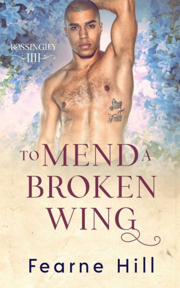 To Mend A Broken Wing