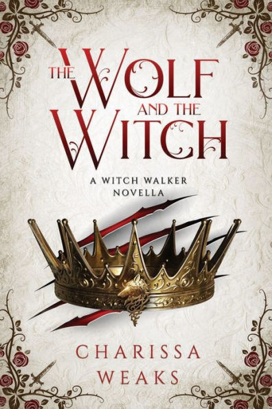 The Wolf And The Witch (Witch Walker)