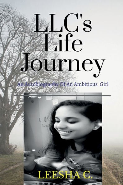 Llc's Life Journey