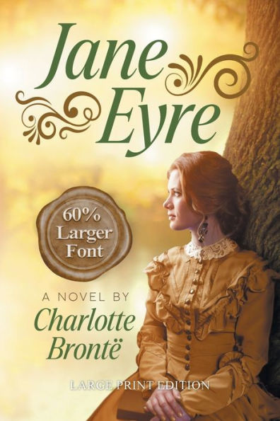 Jane Eyre (Large Print, Extended Biography): Large Print Edition (Sastrugi Press Classics)