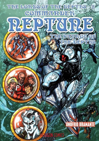 Los señores de las profundidades #2: Comandante Neptuno