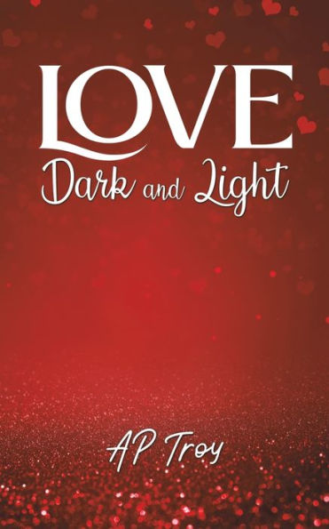 Love Dark And Light