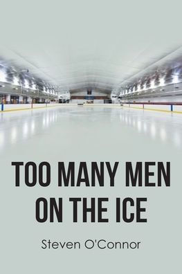 Too Many Men On The Ice