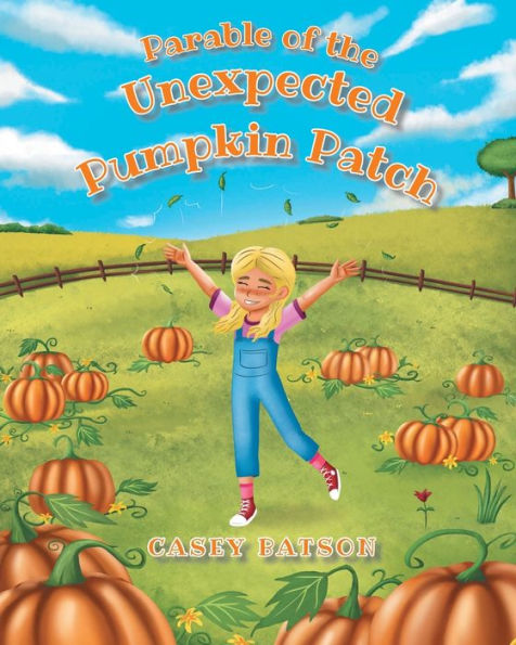 Parable Of The Unexpected Pumpkin Patch