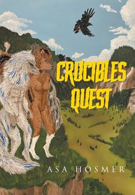 Crucible'S Quest