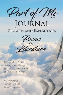 Part Of Me Journal: Growth And Experiences