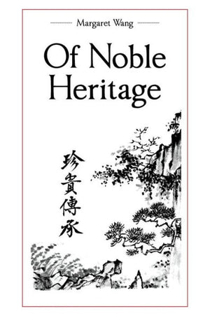Of Noble Heritage