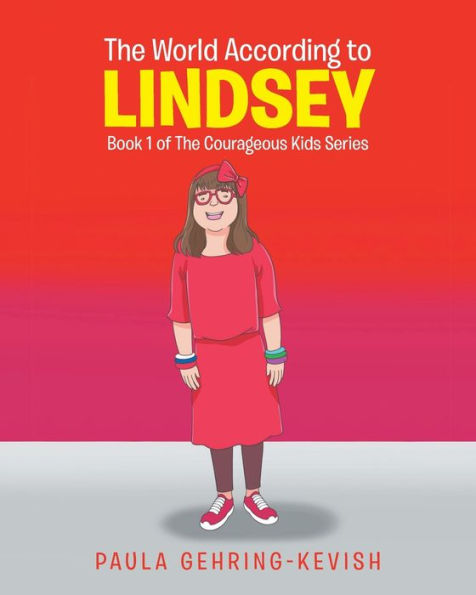 The World According To Lindsey: Book 1