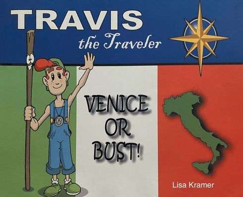 Travis The Traveler: Venice Or Bust!