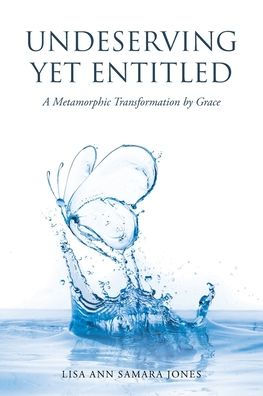 Undeserving Yet Entitled: A Metamorphic Transformation By Grace