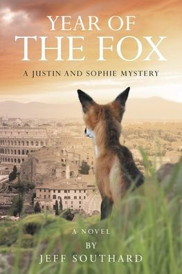 Year Of The Fox: A Justin And Sophie Mystery - 9781662486364