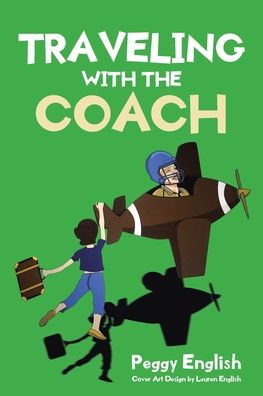 Traveling With The Coach