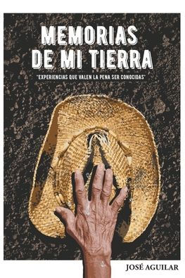 Memorias De Mi Tierra (Spanish Edition)