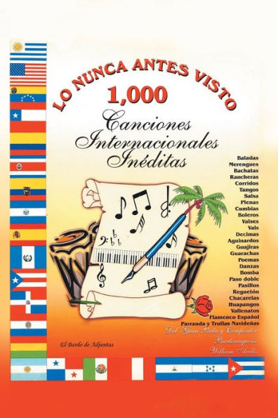Lo Nunca Antes Visto: 1,000 Canciones Internacionales Inéditas (Spanish Edition)