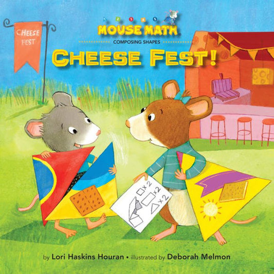 Cheese Fest!: Composing Shapes (Mouse Math)