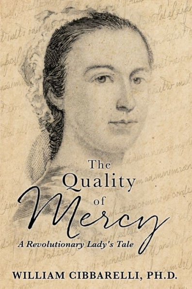 The Quality Of Mercy: A Revolutionary Lady's Tale - 9781662851834