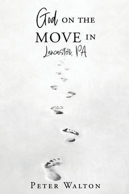 God On The Move In Lancaster, Pa