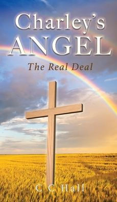 Charley's Angel: The Real Deal - 9781662860959