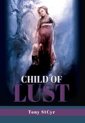 Child Of Lust