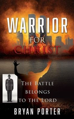 Warrior For Christ (Warrior Chronicles)