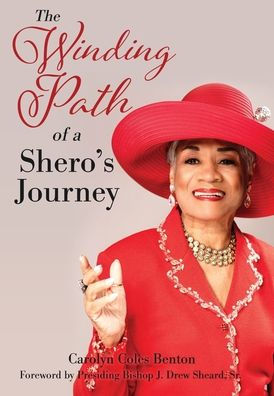 The Winding Path Of A Shero'S Journey