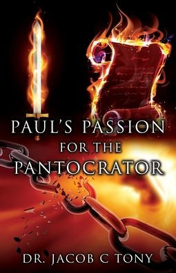 Paul'S Passion For The Pantocrator