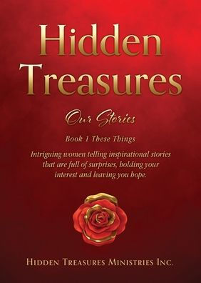 Hidden Treasures: Our Stories (These Things)