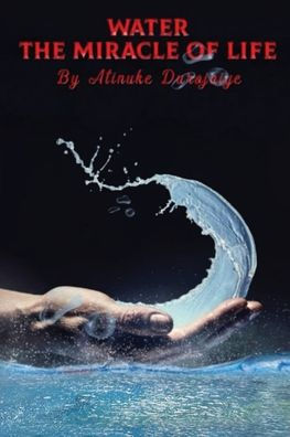 Water, The Miracle Of Life: Series One