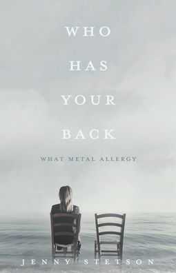 Who Has Your Back: What Metal Allergy