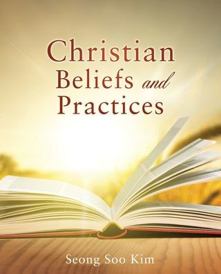 Christian Beliefs And Practices