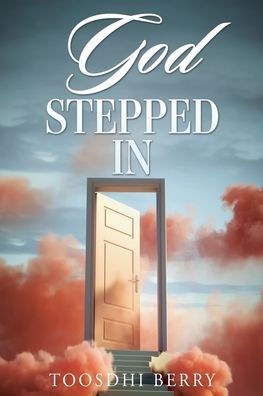 God Stepped In