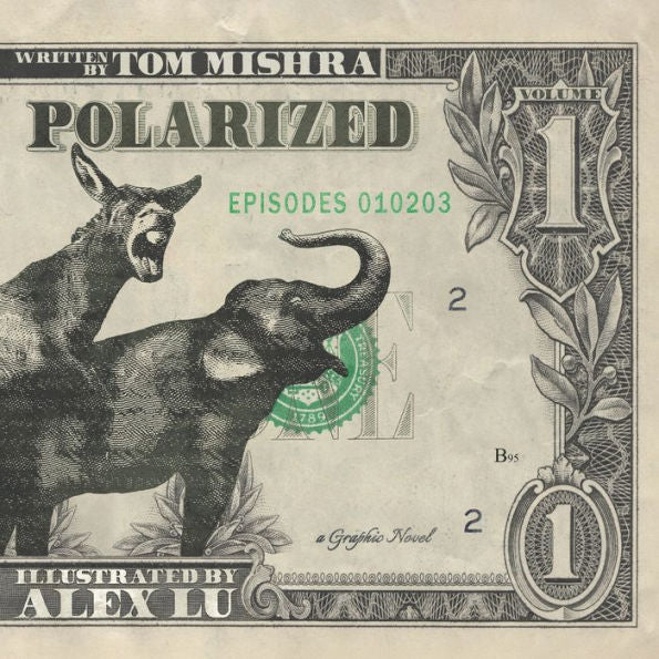 Polarized: Volume 1