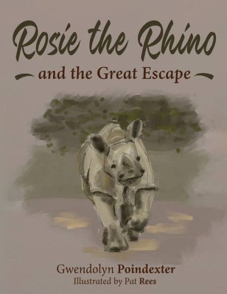 Rosie The Rhino And The Great Escape