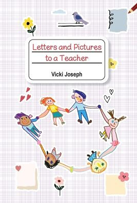 Letters And Pictures To A Teacher