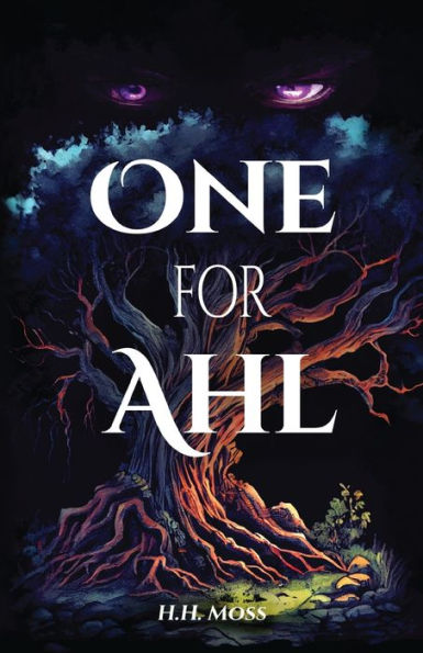 One For Ahl (The Ahlian Chronicles)