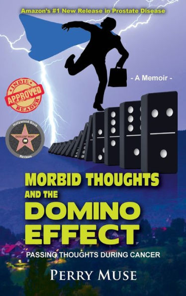 Morbid Thoughts And The Domino Effect: Passing Thoughts During Cancer
