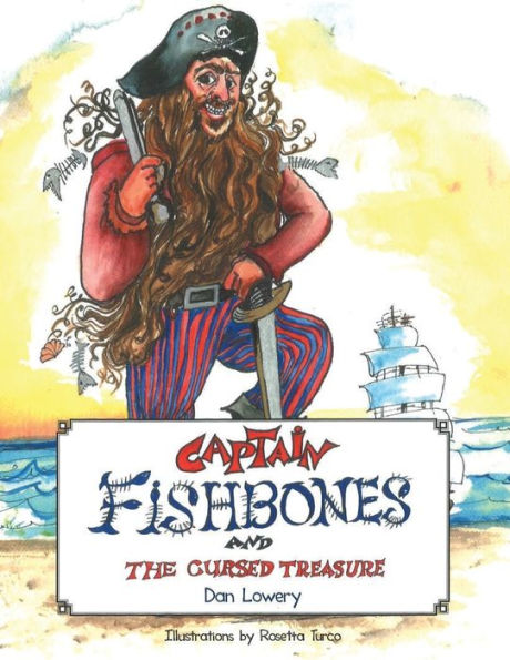 Captain Fishbones And The Cursed Treasure
