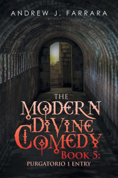 The Modern Divine Comedy 5: Purgatorio 1 Entry