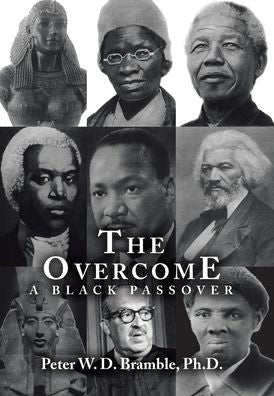 The Overcome A Black Passover