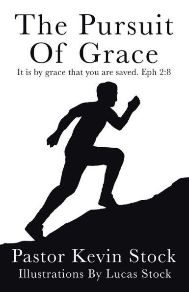 The Pursuit Of Grace